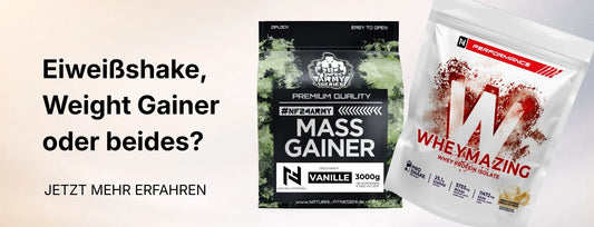 Eiweißshake, Weight Gainer oder beides?