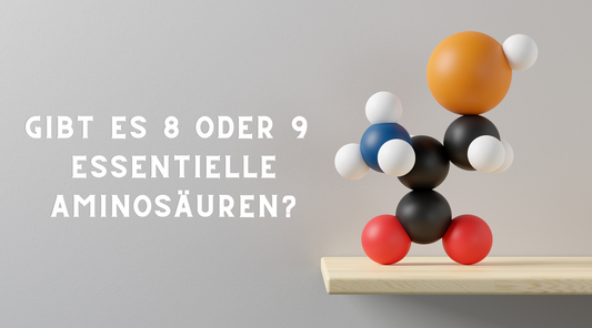 8 oder 9 essentielle aminosäuren