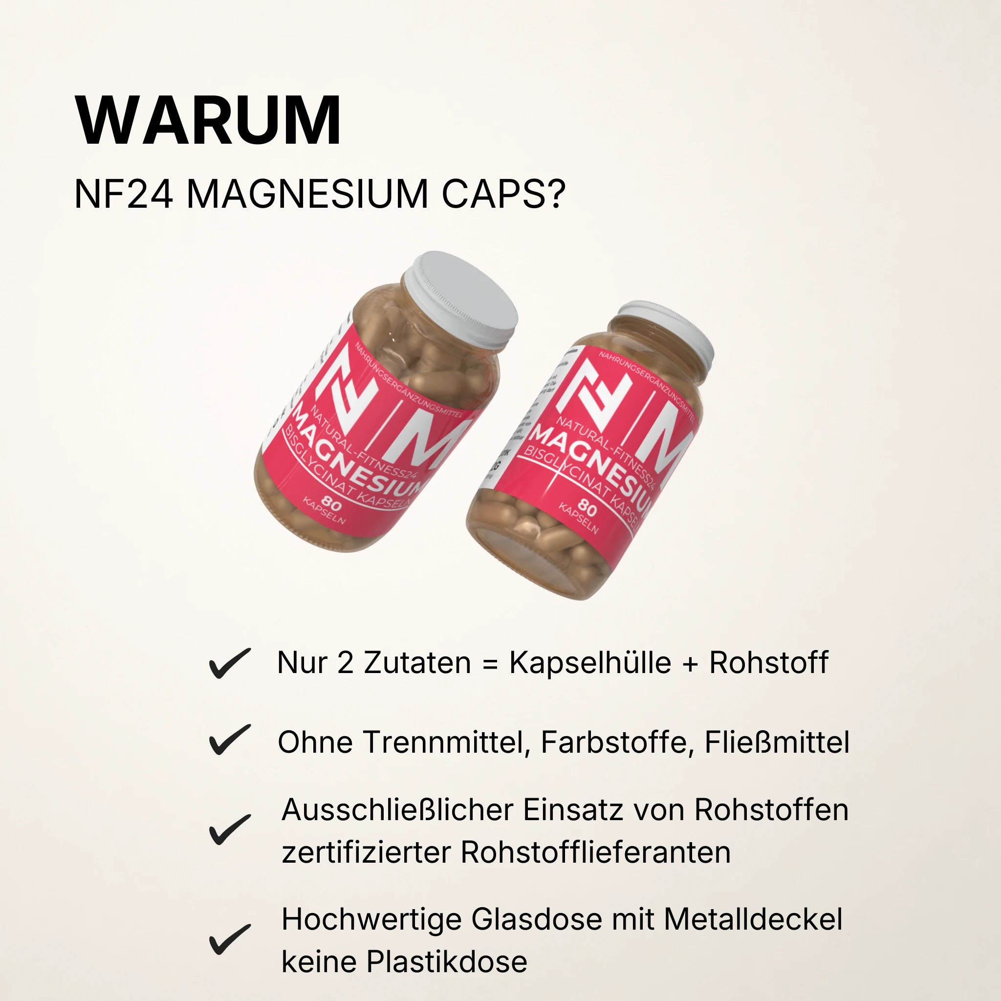 Warum Magnesium Bisglycinat 80 Kapseln von natural-Fitness24? Nur 2 Zutaten Kapselhülle und Rohstoff
